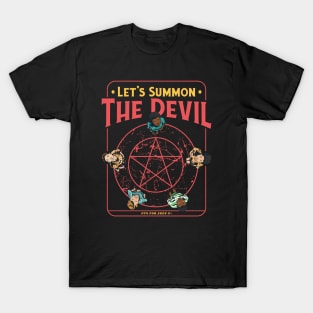 Let's Summon the Devil // Funny Fake Children's Activity Parody T-Shirt